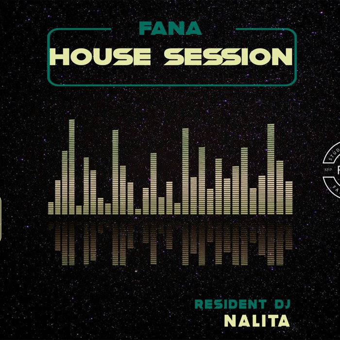 DJ Nalita - FaNa House Session