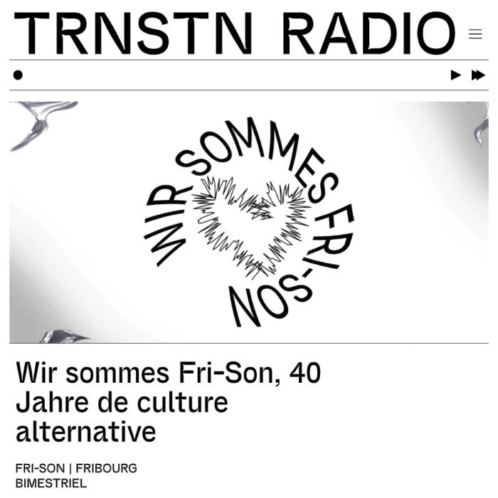 Wir sommes Fri-Son, 40 Jahre de culture alternative