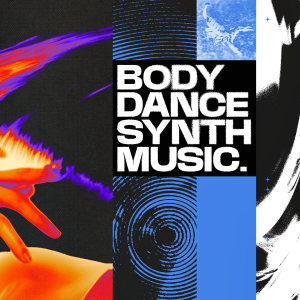 Body Dance Synth Music