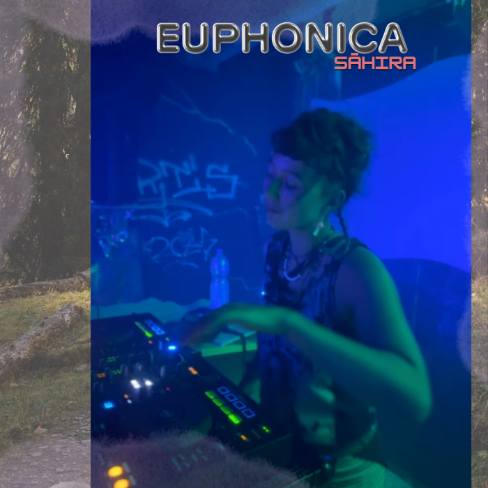 EUPHONICA w/ Sahira