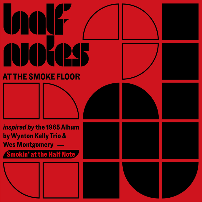 Half Notes at the Smoke Floor