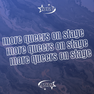 More Queers On Stage