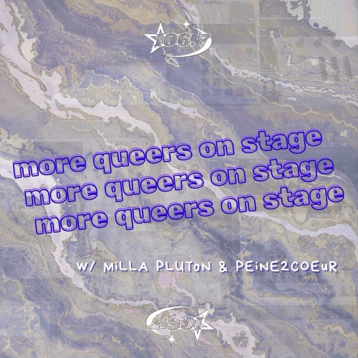 More Queers on Stage w/ Peine2Coeur & MillaPluton