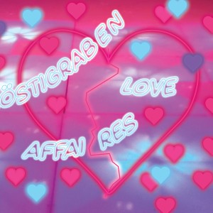 Röstigraben Love Affaires