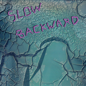 Slow Backward